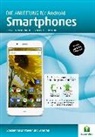 Helmut Oestreich - Die.Anleitung für Smartphones mit Android 6&7