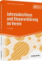 Ulrich Goetze, Jens Kesseler - Jahresabschluss und Steuererklärung im Verein