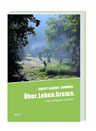 Birgit-Sabine Sommer - Über.Leben.Grenze