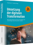 Hubertus C Tuczek, Hubertus C Tuczek (Prof. Dr.), Hubertus C. Tuczek - Umsetzung der digitalen Transformation