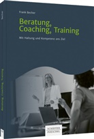 Frank Becher - Beratung, Coaching, Training
