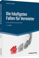 Matthias Nöllke, Matthias (Dr.) Nöllke - Die häufigsten Fallen für Vermieter
