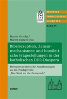 Bunzel, Marlen Bunzel, Martin Nitsche - Schriftrezeption in der katholischen DDR-Diaspora