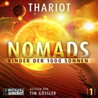 Thariot, Tim Gössler - Nomads - Kinder der 1000 Sonnen (Hörbuch)