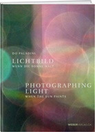 Do Paladini - Lichtbild / Photographing Light