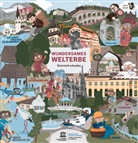 Stephanie Godec, Lukas Wieselberg, Nina Capitao, Laura Feller, Simon Goritschnig, Tobias Gossow... - Wundersames Welterbe