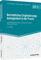Andrea Lange, Frank Stöpel, Jürgen Voss - Betriebliches Eingliederungsmanagement in der Praxis