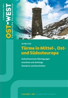 Zentralkomitee der deutschen Katholiken Renovabis e. V., Renovabis e.V., Zentralkomitee der deutschen Katho Renovabis e.V. - Türme in Mittel-, Ost- und Südosteuropa