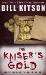 Bill Kitson, Kitson Bill - The Kaiser's Gold
