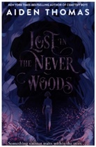 Aiden Thomas - Lost in the Never Woods