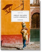 Angelika Taschen, Angelika Taschen - Great Escapes Latin America