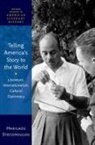 Harilaos Stecopoulos, Harilaos (Associate Professor of Engl Stecopoulos, Stecopoulos Harilaos - Telling America''s Story to the World