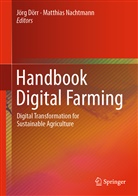 Jörg Dörr, Nachtmann, Matthias Nachtmann - Handbook Digital Farming