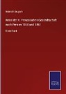 Heinrich Brugsch - Reise der K. Preussischen Gesandtschaft nach Persien 1860 und 1861