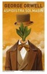 George Orwell - Aspidistra Solmasin