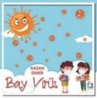 Nazan Demir - Bay Virüs