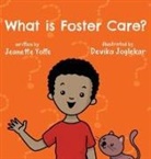 Jeanette Yoffe - What is Foster Care? For Kids