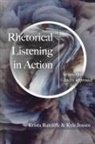 Kyle Jensen, Krista Ratcliffe - Rhetorical Listening in Action