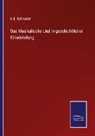 K E Schneider, K. E. Schneider - Das Musikalische Lied in geschichtlicher Entwickelung