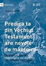 David King - Predica ta din Vechiul Testament are nevoie de mântuire (Your Old Testament Sermon Needs to Get Saved) (Romanian)
