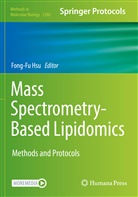Fong-Fu Hsu - Mass Spectrometry-Based Lipidomics