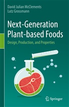 Lutz Grossmann, David Julian McClements - Next-Generation Plant-based Foods