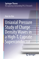 Hun-ho Kim - Uniaxial Pressure Study of Charge Density Waves in a High-T  Cuprate Superconductor