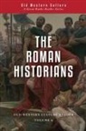 Titus Livy, Plutarch, Daniel Foucachon - The Roman Historians