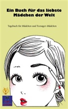 Kurt Heppke - Ein Buch für das liebste Mädchen der Welt
