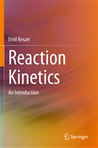 Ern¿ Keszei, Erno Keszei, Ernö Keszei - Reaction Kinetics