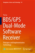 Yu Lu - BDS/GPS Dual-Mode Software Receiver