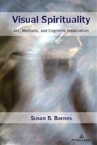 Susan B Barnes, Susan B. Barnes - Visual Spirituality