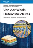Zhuo Kang, Qingliang Liao, Yue Zhang, Zheng Zhang, Zhuo Kang, Qingliang Liao... - Van der Waals Heterostructures
