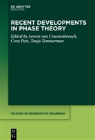 Jeroen Van Craenenbroeck, Cora Pots, Tanja Temmerman - Recent Developments in Phase Theory