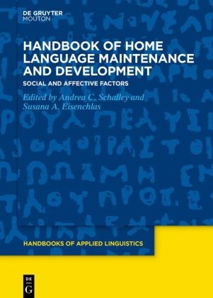 A Eisenchlas, Andrea C Schalley, Susana A. Eisenchlas, Andrea C. Schalley - Handbook of Home Language Maintenance and Development - Social and Affective Factors