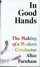 Alice Farnham - In Good Hands
