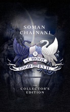 Soman Chainani, Chainani Soman - The School for Good and Evil