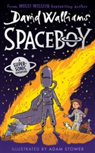 Adam Stower, David Walliams, Walliams David, Adam Stower, Stower Adam - Spaceboy