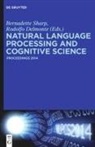 Nabil Abdullah, Olga Acosta, César Aguilar, Michael Amsler, Eniafe Festus Ayetiran, Raimo Bakis... - Natural Language Processing and Cognitive Science
