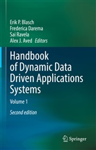 Alex J. Aved, Erik P. Blasch, Frederica Darema, Sai Ravela, Sai Ravela et al - Handbook of Dynamic Data Driven Applications Systems