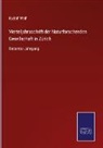 Rudolf Wolf - Vierteljahrsschrift der Naturforschenden Gesellschaft in Zürich