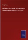 Georg Kraus - Siebenbürgische Chronik des Schässburger Stadtschreibers Georg Kraus 1608-1665