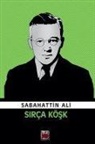 Sabahattin Ali - Sirca Kösk