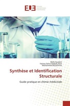Mohammed Bouachrine, Fatima Zohra Hadjadj Aoul, Wafa Soudani - Synthèse et Identification Structurale