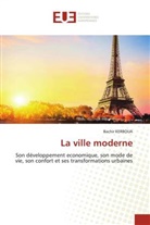 Bachir Kerboua - La ville moderne