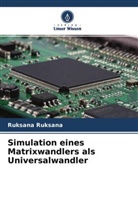 Ruksana Ruksana - Simulation eines Matrixwandlers als Universalwandler