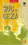 Fyodor Mihaylovic Dostoyevski - Suc ve Ceza