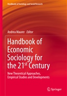 Andrea Maurer - Handbook of Economic Sociology for the 21st Century