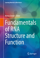 Neena Grover - Fundamentals of RNA Structure and Function