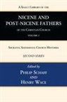 Philip Schaff, Henry Wace - A Select Library of the Nicene and Post-Nicene Fathers of the Christian Church, Second Series, Volume 2